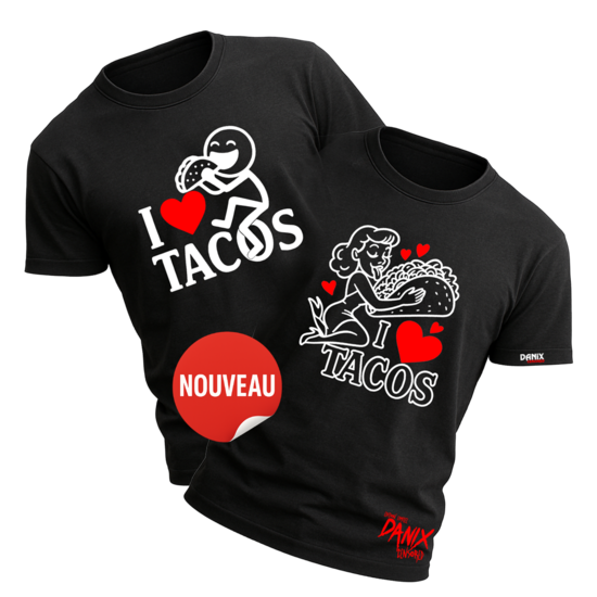 Tshirt I Love Tacos [DANIX CENSORED]